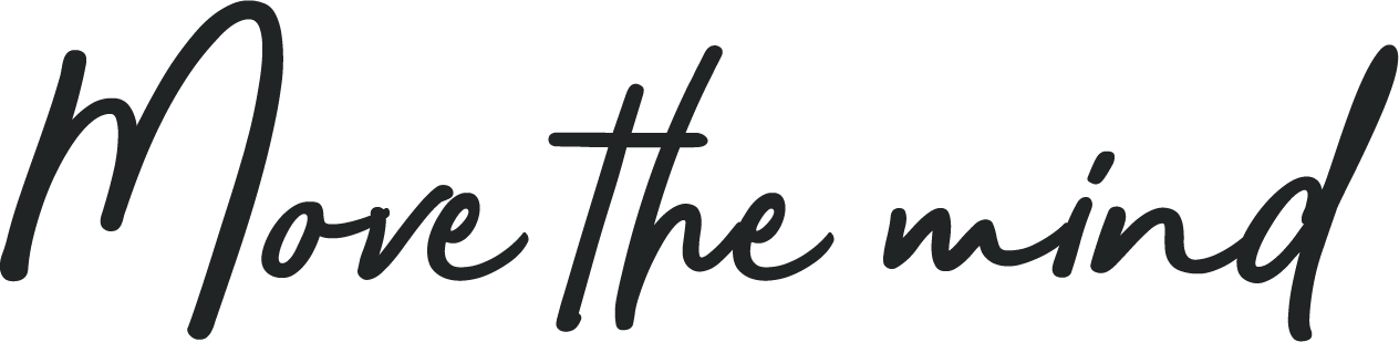Move the mind